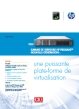 Gamme de serveurs HP Pro Liant™ nouvelle génération:une puissante plate-forme de Virtualisation