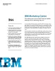 IBM Marketing Center : une solution tout-en-un en mode Cloud, qui combine analytique Web et marketing temps réel