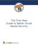 Le guide en cinq étapes pour sécuriser ses média sociaux