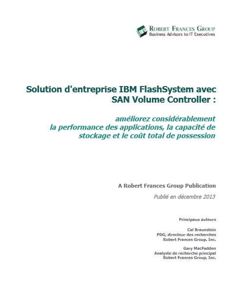 Solution d’entreprise IBM FlashSystem avec SAN Volume Controller