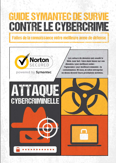 Guide Symantec de survie contre le cybercrime