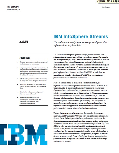 Analytique : IBM InfoSphere Streams: Un traitement analytique en temps réel pour des informations exploitables