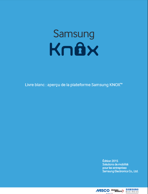Aperçu de la plateforme Samsung KNOX
