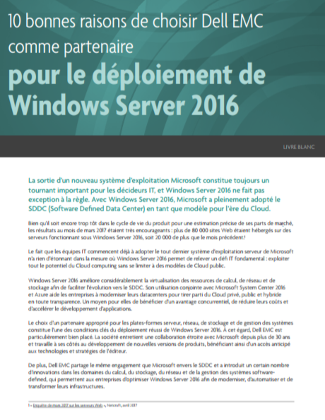 10 bonnes raisons dechoisir Dell EMC comme partenaire pour le déploiement de Windows Server 2016