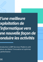 D’une meilleure exploitation de l’informatique vers une nouvelle façon de conduire les activités