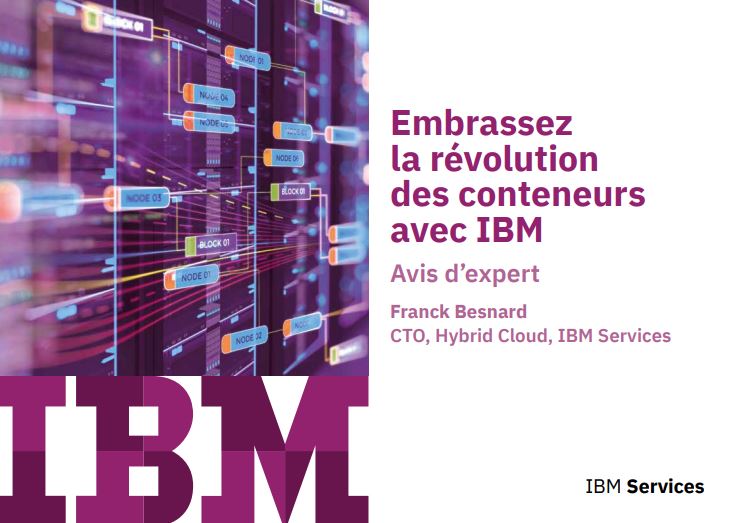 Embrassez la révolution des conteneurs avec IBM