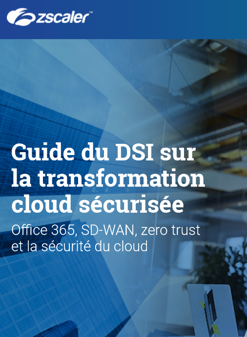 Guide du DSI sur la transformation cloud sécurisée