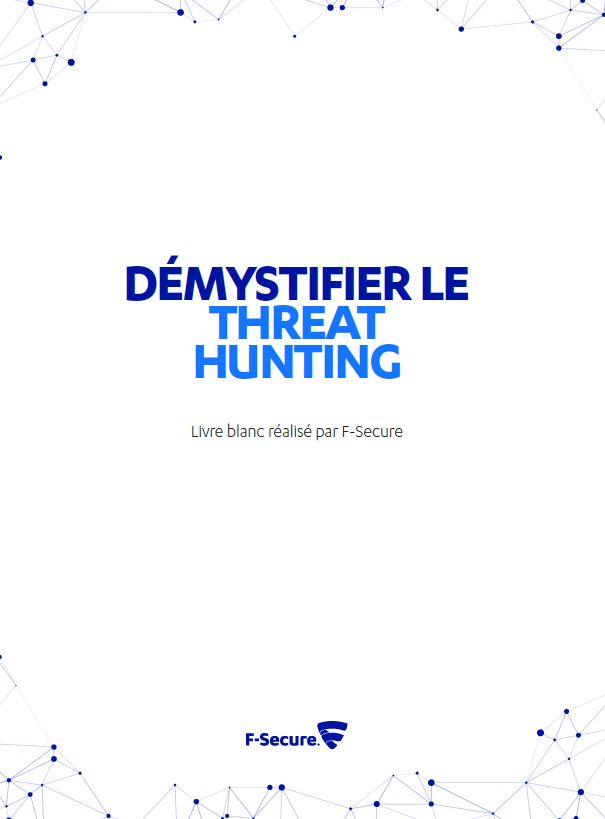 Démystifier le « Threat Hunting »