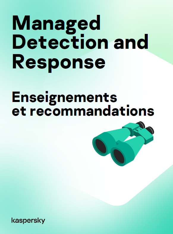 Managed Detection and Response : enseignements et recommandations