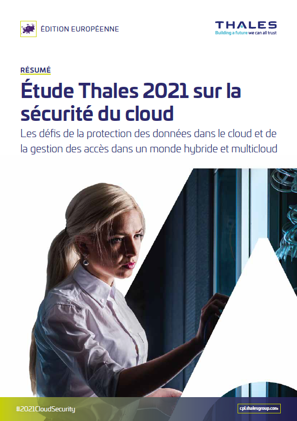 Étude Thales 2021 sur la sécurité du cloud
