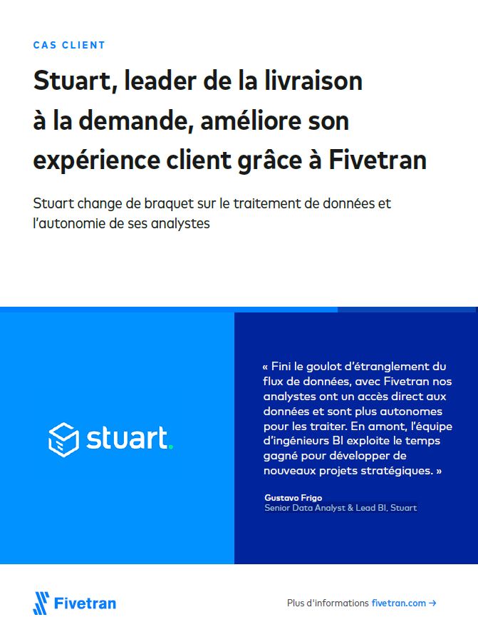 Stuart, leader de la livraison à la demande, améliore son expérience client grâce à Fivetran