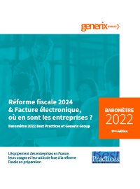 Baromètre 2022 sur la dématérialisation des factures : Réforme fiscale 2024 & Facture électronique, où en sont les entreprises ?