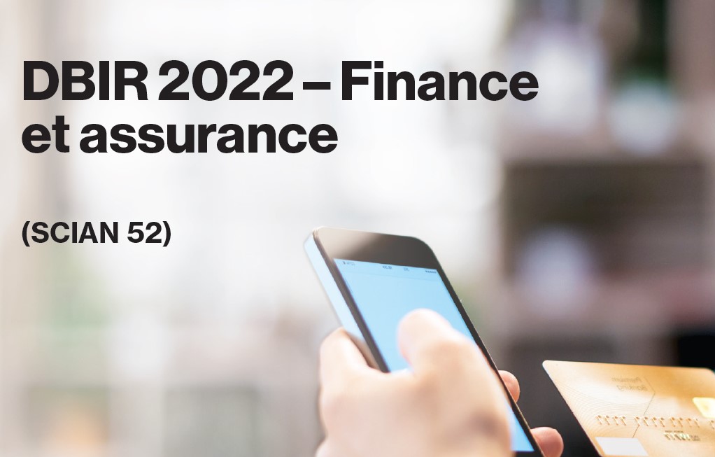 DBIR 2022 – Finance et assurance