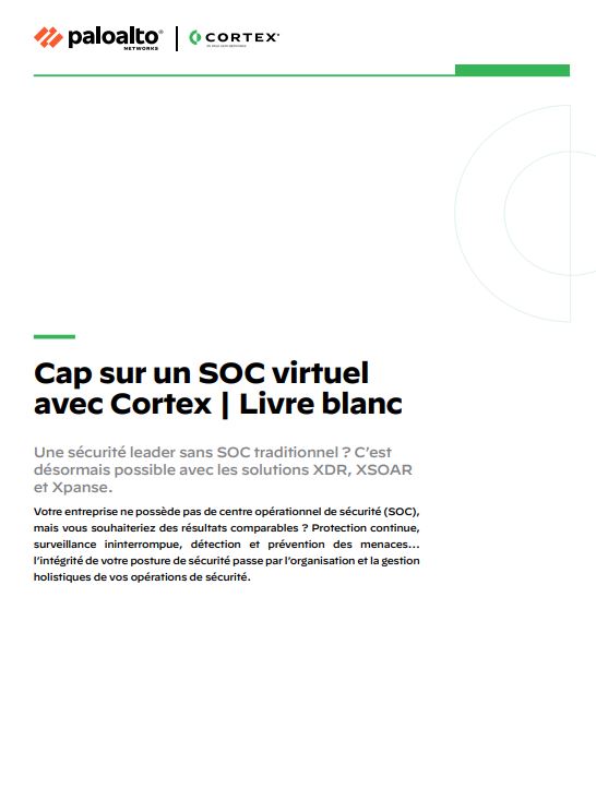Virtualisez votre SOC avec Cortex: Cap sur un SOC performant