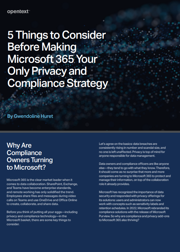 5 éléments à prendre en compte avant de faire de Microsoft 365 votre seule stratégie de confidentialité et de conformité