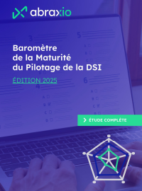 Baromètre Abraxio 2025_Maturité du pilotage de la DSI