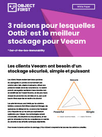 3 raisons pour lesquelles Ootbi est le meilleur stockage pour Veeam